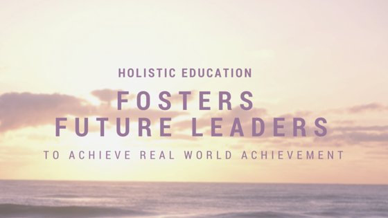 holistic-education-fosters-future-leaders